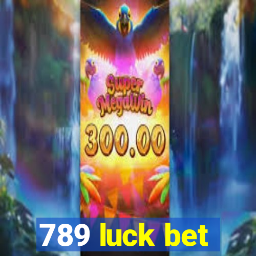 789 luck bet